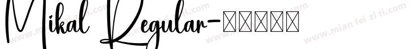 Mikal Regular字体转换